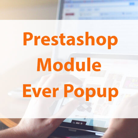 Ever Popup : module de popup gratuit pour Prestashop 1