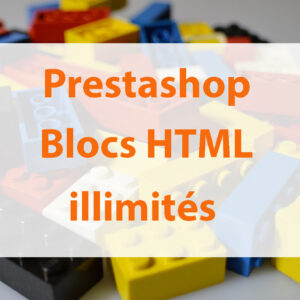 Prestashop : module blocs HTML illimités avec shortcodes