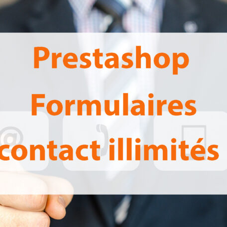 Prestashop : module de formulaires (contact ou pro) illimités 1