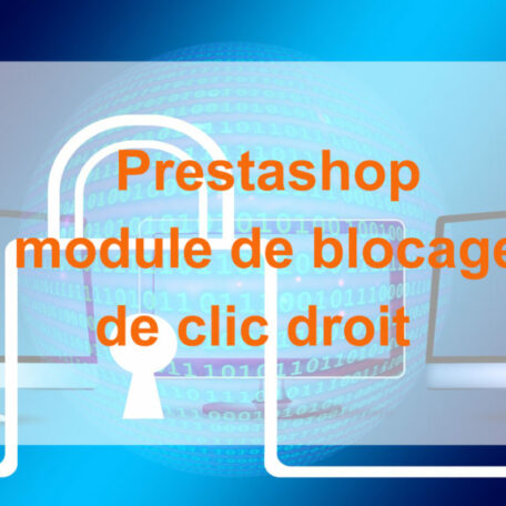 Prestashop : module de blocage du clic droit et raccourcis claviers 1