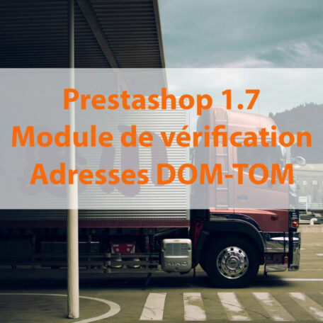 Prestashop : module vérification & blocage adresse DOM-TOM 1
