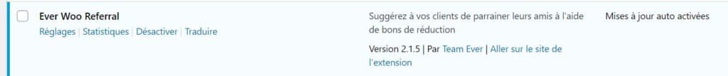 Proposer le parrainage sur WooCommerce avec Ever Referral 3 Deux liens permettent d'accéder aux pages de gestion des parrainages WooCommerce