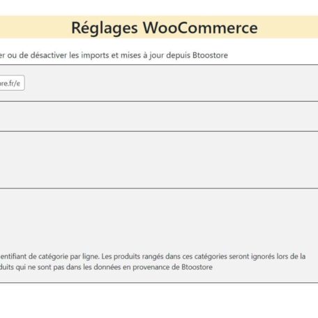 Réglages des imports et mises à jour depuis le plugin Btoostore WooCommerce